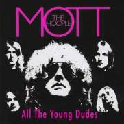 Mott The Hoople All The Young Dudes Compilation